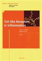Luk A J O'Neill, Luke A J O'Neill, Brint, Brint, Elisabeth Brint, Elizabeth Brint... - Toll-like Receptors in Inflammation