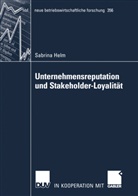 Sabrina Helm - Unternehmensreputation und Stakeholder-Loyalität