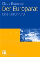 Klaus Brummer - Der Europarat