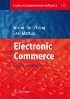Takayuk Ito, Takayuki Ito, Juhnyoung Lee, Tokuro Matsuo, Makoto Yokoo, Minjie Zhang... - Electronic Commerce