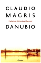 Claudio Magris - Danubio. Donau, italienische Ausgabe