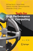 Valenti Himmler, Valentin Himmler, Rainer Keller, Bettina Krammer, Bettina Krammer et al, Alexander Schulz - Tools for High Performance Computing