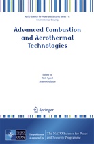 Khalatov, Artem Khalatov, Nick Syred - Advanced Combustion and Aerothermal Technologies
