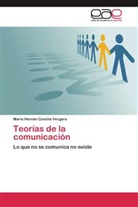 Mario Hernán Concha Vergara - Teorías de la comunicación