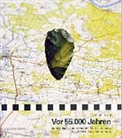 Stephan Veil - Vor 55 000 Jahren