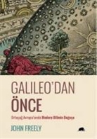 John Freely - Galileodan Önce