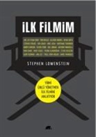 Stephen Lowenstein - Ilk Filmim