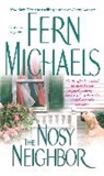 Fern Michaels, Michaels Fern - The Nosy Neighbor