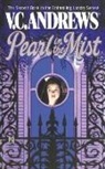 V. C. Andrews, V.C. Andrews - Pearl in the Mist