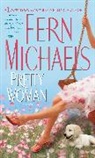 Fern Michaels, Michaels Fern - Pretty Woman