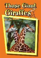Jan Lee Wicker, Jan Lee/ Weaver Wicker, Steve Weaver - Those Giant Giraffes