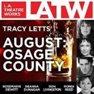 Tracy Letts, Tracy/ Dunagan Letts, Deanna Dunagan, Rondi Reed - August (Hörbuch)