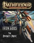 Crystal Fraiser, Crystal Fraiser, Paizo Publishing, Paizo Staff, Paizo Staff - Pathfinder Adventure Path: Iron Gods Part 6 - The Divinity Drive