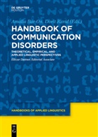 Amalia Bar-On, Elitzur Dattner, Dori Ravid, Dorit Ravid - Handbook of Communication Disorders