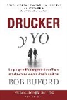 Bob Buford - Drucker y Yo