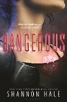 Shannon Hale - Dangerous