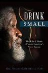Gail Wilson, Gail Wilson-Giarratano - Drink Small
