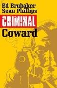 Anashin, Memeco Arii, Ed Brubaker, Brubaker Ed, Ed Brubaker, … - Criminal Volume 1: Coward