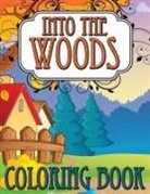 Speedy Publishing Llc - Into the Woods Coloring Book
