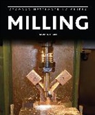 David A Clark, David A. Clark - Milling