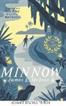 James E. McTeer, James E. McTeer III - Minnow