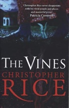 Christopher Rice - The Vines