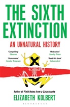 Elizabeth Kolbert - The Sixth Extinction: An Unnatural History