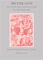 Hans-Jürgen Döpp, Döp Hans-Jürgen, Döpp Hans-Jürgen, Azoul Isabelle, Azoulay Isabelle, Gomez Regina... - Bruder Sade