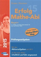 Helmu Gruber, Helmut Gruber, Robert Neumann - Erfolg im Mathe-Abi 2015: Bayern, Prüfungsaufgaben