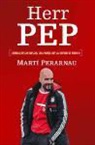 Martí Perarnau Grau - Herr Pep