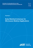 Xuyang Li - Body Matched Antennas for Microwave Medical Applications