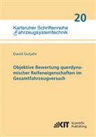 David Gutjahr - Objektive Bewertung querdynamischer Reifeneigenschaften im Gesamtfahrzeugversuch