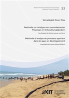 Sèmadégbé O. Teka, Sèmadégbé Oscar Teka - Methode zur Analyse von raumrelevanten Prozessen in Entwicklungsländern: Das Beispiel des Küstenraums von Benin / Méthode d'analyse de processus spatiaux dans les pays en développement: l'exemple de la zone côtière du Bénin