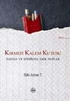 Haydar Ergülen - Kirmizi Kalem Kutusu