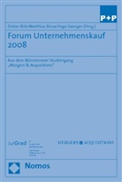 Dieter Birk, Matthia Bruse, Matthias Bruse, Ingo Saenger - Forum Unternehmenskauf 2008