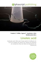 Agne F Vandome, John McBrewster, Frederic P. Miller, Agnes F. Vandome - Linoleic acid
