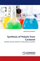 Palanisamy Pandaram - Synthesis of Polyols from Cardanol