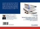Alka Arora, D ALKA ARORA, Dr. ALKA ARORA, Alka Arora, Mr NITESH CHAUHAN, Mr NITESH S CHAUHAN... - Drug Information Center- An International Scenario
