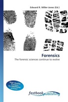 Edward R. Miller-Jones, Edward R. Miller-Jones, Edwar R Miller-Jones - Forensics