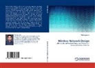 Rajiv Agarwal - Wireless Network Design