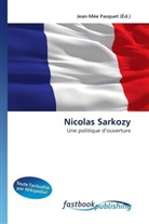 Jean-Mée Pasquet, Jean-Mé Pasquet, Jean-Mée Pasquet - Nicolas Sarkozy