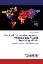 Murtaza Iqbal - The Real Counterinsurgency, Winning Hearts and Repairing Minds