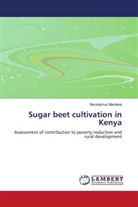 Nicodemus Mandere - Sugar beet cultivation in Kenya