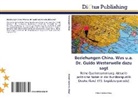 Michae Hochstein, Michael Hochstein - Beziehungen China. Was u.a. Dr. Guido Westerwelle dazu sagt