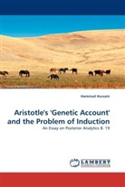 Hammad Hussain - Aristotle's 'Genetic Account' and the Problem of Induction