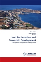 M Rahman, M M Rahman, M. M Rahman, M.M Rahman, F Reza, F. Reza... - Land Reclamation and Township Development