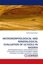 Muhammad Hassan - MICROMORPHOLOGICAL AND MINERALOGICAL EVALUATION OF ULTISOLS IN NIGERIA