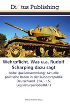 Michae Hochstein, Michael Hochstein - Wehrpflicht. Was u.a. Rudolf Scharping dazu sagt