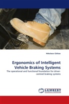 Nikolaos Gkikas - Ergonomics of Intelligent Vehicle Braking Systems