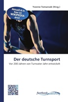 Yvonn Tomansek, Yvonne Tomansek - Der deutsche Turnsport